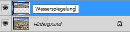 Tutorial_Wasserspiegelungseffekt